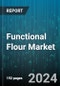 Functional Flour Market by Flour Type, Processing Technique, Distribution Channel, Application, End-Use - Global Forecast 2025-2030 - Product Thumbnail Image