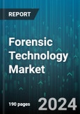 Forensic Technology Market by Type, Application - Global Forecast 2025-2030- Product Image