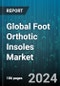 Global Foot Orthotic Insoles Market by Material (EVA Form, Leather, Nylon), Type (Custom-Made, Pre-Farbicated), Distribution, Application - Forecast 2024-2030 - Product Image