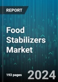 Food Stabilizers Market by Type, Application - Global Forecast 2025-2030- Product Image