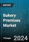 Bakery Premixes Market by Type, Category, Application, Distribution Channel - Global Forecast 2025-2030 - Product Image