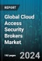 Global Cloud Access Security Brokers Market by Service Model (Infrastructure as A Service, Platform as A Service, Software as A Service), Service (Maintenance, Professional Service, Support), Solution, Industry - Forecast 2024-2030 - Product Thumbnail Image