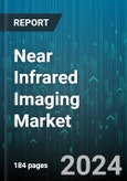 Near Infrared Imaging Market by Product, Application, End User - Global Forecast 2025-2030- Product Image