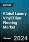 Global Luxury Vinyl Tiles Flooring Market by Type (Flexible, Rigid), End User (Non-Residential, Residential) - Forecast 2024-2030 - Product Image