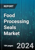 Food Processing Seals Market by Material, Application - Global Forecast 2025-2030- Product Image