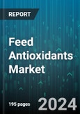 Feed Antioxidants Market by Product Type, Livestock - Global Forecast 2025-2030- Product Image