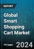 Global Smart Shopping Cart Market by Technology (Bar Codes, RFIDs, ZigBee), Mode of Sales (Direct, Distributor), Application - Forecast 2024-2030- Product Image