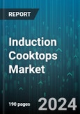 Induction Cooktops Market by Product, Use, Style, Distribution - Global Forecast 2025-2030- Product Image