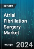 Atrial Fibrillation Surgery Market by Product, Indication, End-User - Global Forecast 2025-2030- Product Image