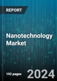 Nanotechnology Market by Type, End-User - Global Forecast 2025-2030- Product Image