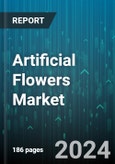 Artificial Flowers Market by Material Type, Application - Global Forecast 2025-2030- Product Image