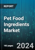 Pet Food Ingredients Market by Type, Form, Source, Function, Pet, Distribution Channel - Global Forecast 2025-2030- Product Image