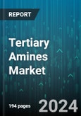 Tertiary Amines Market by Type, Application, End-Use - Global Forecast 2025-2030- Product Image