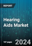 Hearing Aids Market by Component, Product, Technology, Distribution, User Type, Indication - Global Forecast 2025-2030- Product Image