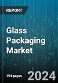 Glass Packaging Market by Type, Product, Application - Global Forecast 2025-2030- Product Image