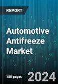 Automotive Antifreeze Market by Product Type, Technology, Application - Global Forecast 2025-2030- Product Image