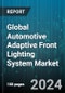Global Automotive Adaptive Front Lighting System Market by Lighting Technology (Laser, LED, OLED), Vehicle Type (Commercial Vehicle, Passenger Vehicle) - Forecast 2024-2030 - Product Thumbnail Image