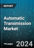 Automatic Transmission Market by Transmission Type, Vehicle Type - Global Forecast 2025-2030- Product Image