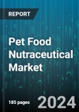 Pet Food Nutraceutical Market by Ingredients, Pet, Function, Distribution - Global Forecast 2025-2030- Product Image