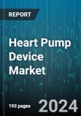 Heart Pump Device Market by Type, Product Type, Therapy - Global Forecast 2025-2030- Product Image