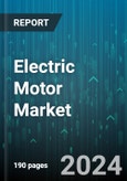 Electric Motor Market by Motor Type, Component, Voltage, Output Power, End-User - Global Forecast 2025-2030- Product Image