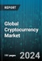 Global Cryptocurrency Market by Type (Bitcoin, Bitcoin Cash, Dashcoin), Process (Mining, Transaction), Offering, End-user Industry - Forecast 2024-2030 - Product Image