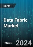 Data Fabric Market by Component, Type, Organization Size, Business Application, Deployment Mode, Vertical - Global Forecast 2025-2030- Product Image