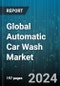 Global Automatic Car Wash Market by Component (Drives, Dryers, Foamer System), System (Conveyor Car Wash, In-Bay Car Wash, Self-Serve Car Wash) - Forecast 2024-2030 - Product Thumbnail Image