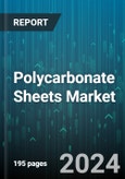 Polycarbonate Sheets Market by Application (Aerospace, Agriculture, Automotive), Type (Corrugated Polycarbonate Sheets, Multi-Wall Polycarbonate Sheets, Solid Polycarbonate Sheets), End-user Industry, Thickness - Global Forecast 2025-2030- Product Image