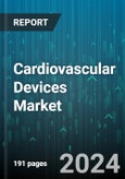 Cardiovascular Devices Market by Device Type, Indication, End-User - Global Forecast 2025-2030- Product Image