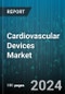 Cardiovascular Devices Market by Device Type (Diagnostic & Monitoring Devices, Surgical Devices, Therapeutic Devices), Operation Type (Invasive Devices, Non-Invasive Devices), Access Type, Application, End User - Global Forecast 2025-2030 - Product Image