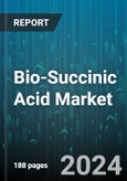 Bio-Succinic Acid Market by Process Type, Application, End-User - Global Forecast 2025-2030- Product Image