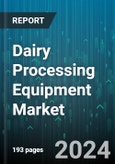 Dairy Processing Equipment Market by Type, Mode of Operation, Application - Global Forecast 2025-2030- Product Image