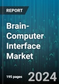 Brain-Computer Interface Market by Type, Application - Global Forecast 2025-2030- Product Image