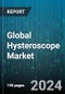 Global Hysteroscope Market by Product (Flexible Hysteroscope, Rigid Hysteroscope), Application (Endometrial Ablation, Myomectomy, Polypectomy), End-User - Forecast 2024-2030 - Product Image