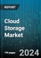 Cloud Storage Market by Type, Component, Organization Size, Deployment Model, Vertical - Global Forecast 2025-2030 - Product Thumbnail Image