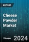 Cheese Powder Market by Product, Application, End-User, Distribution Channel - Global Forecast 2025-2030 - Product Thumbnail Image