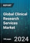 Global Clinical Research Services Market by Services (Clinical Trials, Diagnostic Research, Drug Development Consultancy), Indication (Cardio Vascular Disorders, CNS Disorders, Diabetes), End-User, Deployment - Forecast 2024-2030 - Product Image
