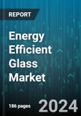 Energy Efficient Glass Market by Coating, Glazing, End-Use Industry - Global Forecast 2025-2030- Product Image