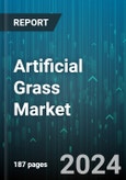 Artificial Grass Market by Installation, Fiber Base Material, Infill Material, Application - Global Forecast 2025-2030- Product Image