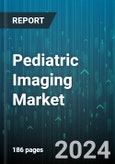 Pediatric Imaging Market by Modality, Application, End-User - Global Forecast 2025-2030- Product Image