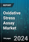 Oxidative Stress Assay Market by Product & Service, Test Type, Technology, End-user, Indication - Global Forecast 2025-2030- Product Image