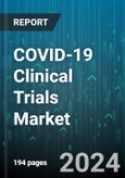 COVID-19 Clinical Trials Market by Product, Phase - Global Forecast 2025-2030- Product Image