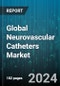 Global Neurovascular Catheters Market by Type (Access Catheters, Balloon Catheters, Embolization Catheters), Application (Arteriovenous Malformations, Brain Aneurysm, Embolic Stroke), End-use - Forecast 2024-2030 - Product Thumbnail Image