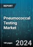 Pneumococcal Testing Market by Method, Technology, Product Type, End-User - Global Forecast 2025-2030- Product Image