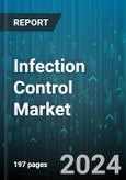 Infection Control Market by Transmission, Products, End-User - Global Forecast 2025-2030- Product Image