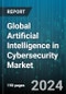 Global Artificial Intelligence in Cybersecurity Market by Type (Application Security, Cloud Security, Endpoint Security), Component (Hardware, Services, Software Solutions), Technology, Applications, Organization Size, Deployment, Industry - Forecast 2024-2030 - Product Thumbnail Image