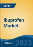 Ibuprofen Market - Global Industry Size, Share, Trends, Opportunity, and Forecast, 2018-2028- Product Image