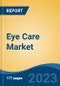 Eye Care Market - Industry Size, Share, Trends, Opportunity, and Forecast, 2018-2028 - Product Thumbnail Image