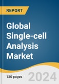 Global Single-cell Analysis Market Size, Share & Trends Analysis Report by Product (Consumables, Instruments), Application (Cancer, Stem Cell), Workflow (Downstream Analysis, Data Analysis), End-use, Region, and Segment Forecasts, 2024-2030- Product Image